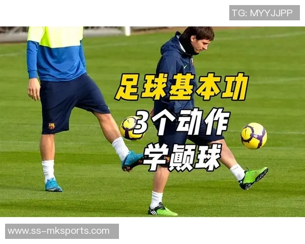 大学足球颠球技巧与训练方法探讨提升球技的有效途径